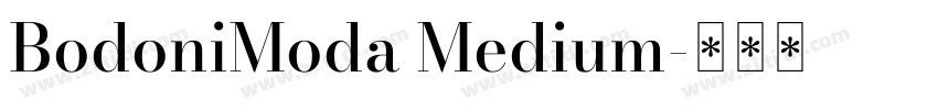 BodoniModa Medium字体转换